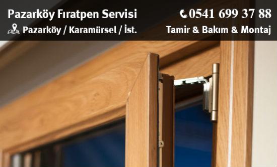 Pazarköy Fıratpen Servisi: Pencere Tamiri, Kapı Bakımı, Onarım Hizmeti Veriyor
